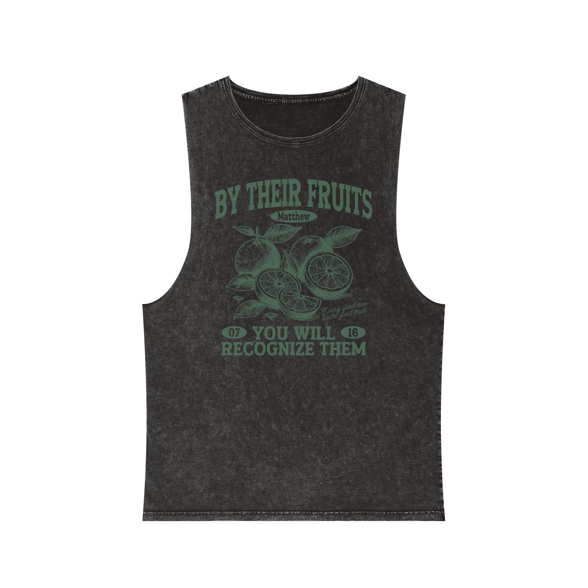 Tank Top — "By Their Fruits You Will Recognize Them" Vintage Stonewash Graphic