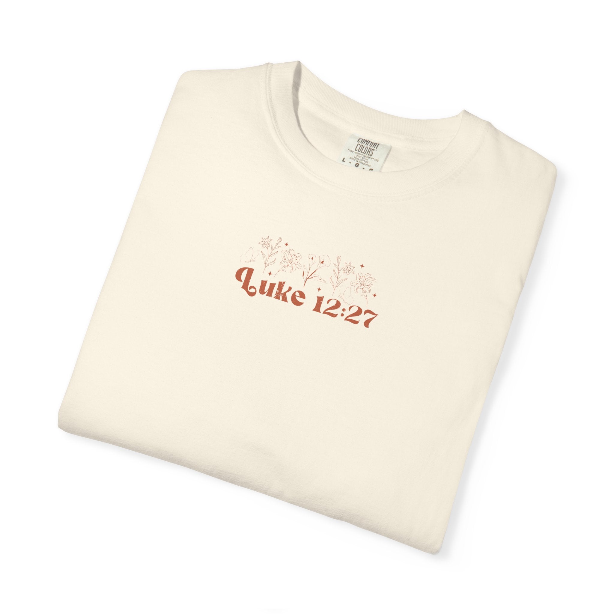 Comfort Colors Oversized T‑Shirt — "Consider the Lilies" Luke Scripture Design