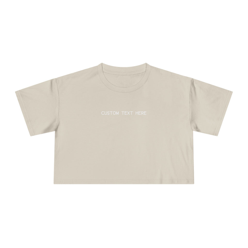 Custom T-Shirt - Custom Crop Top - Customizable Women's Crop Tee — Minimalist 'Custom Text Here' Chest Graphic