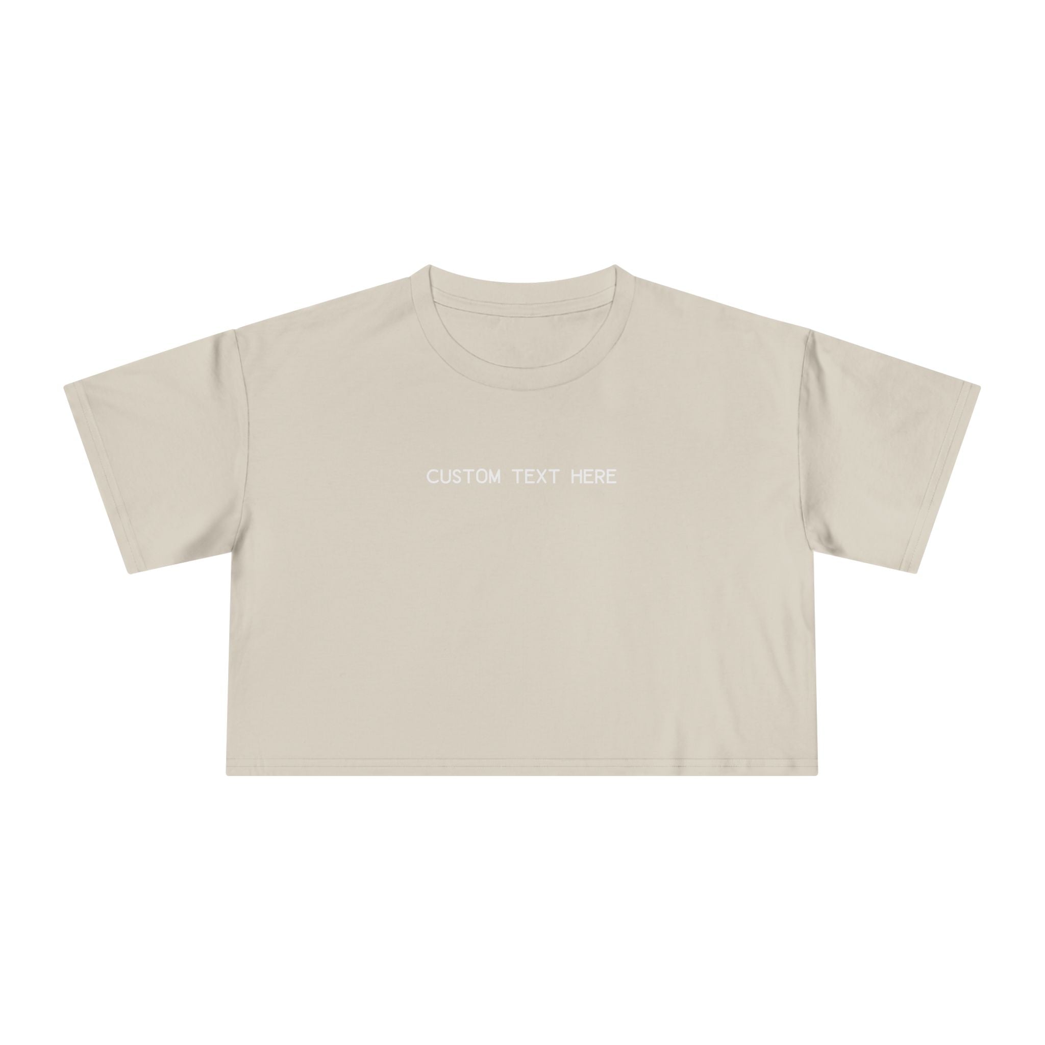 Custom T-Shirt - Custom Crop Top - Customizable Women's Crop Tee — Minimalist 'Custom Text Here' Chest Graphic