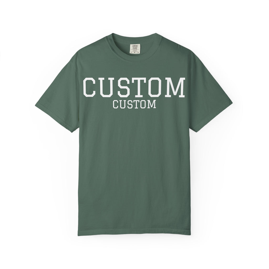 Custom Garment-Dyed T-Shirt — Personalized 'CUSTOM' Vintage Collegiate Tee