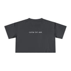 Custom T-Shirt - Custom Crop Top - Customizable Women's Crop Tee — Minimalist 'Custom Text Here' Chest Graphic