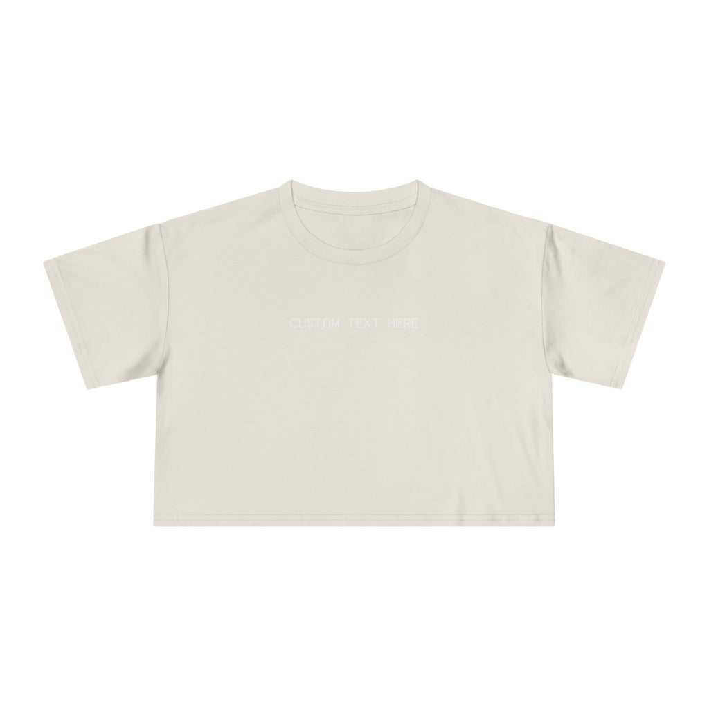 Custom T-Shirt - Custom Crop Top - Customizable Women's Crop Tee — Minimalist 'Custom Text Here' Chest Graphic
