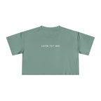 Custom T-Shirt - Custom Crop Top - Customizable Women's Crop Tee — Minimalist 'Custom Text Here' Chest Graphic