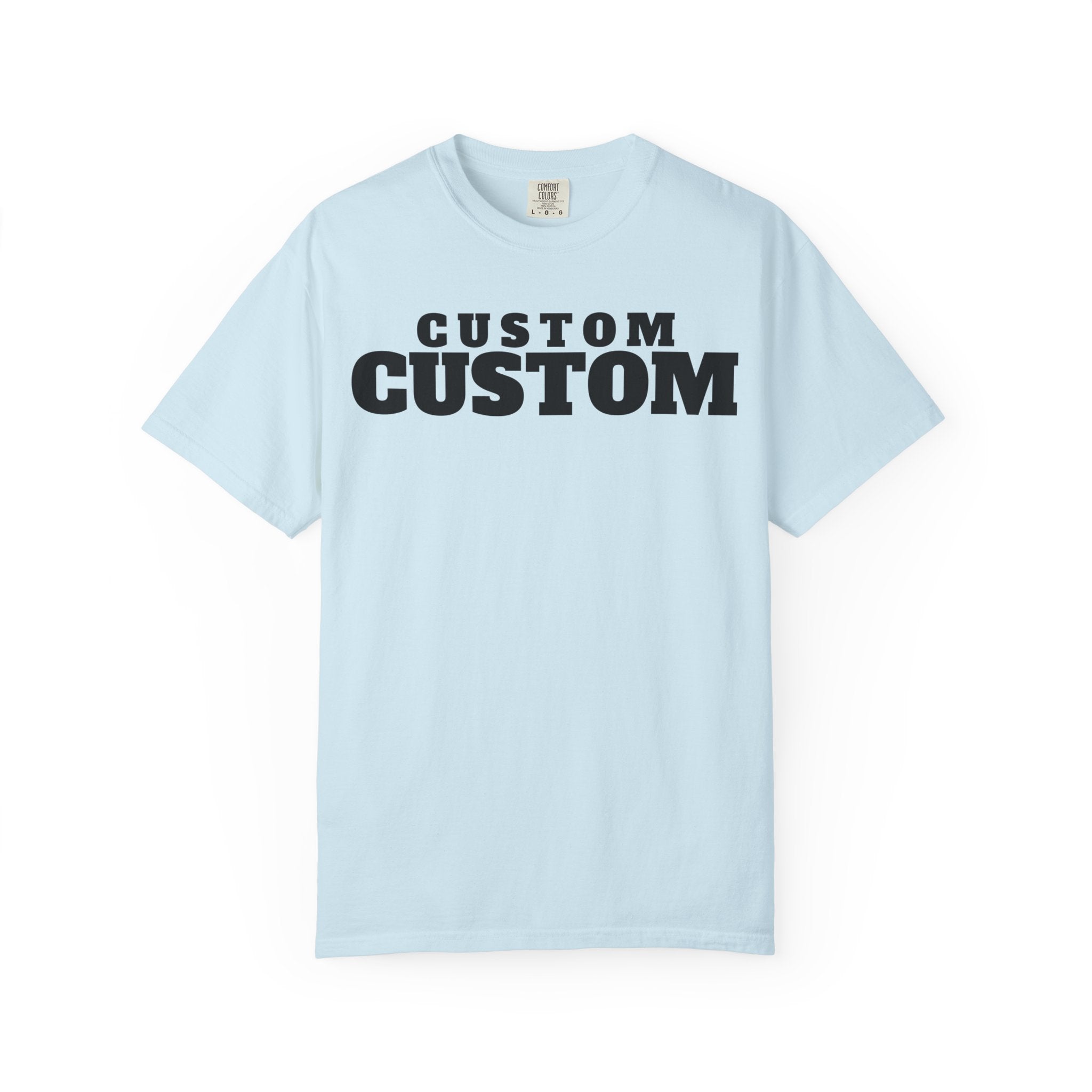 Custom Text T-Shirt — Personalized Bold Logo Tee