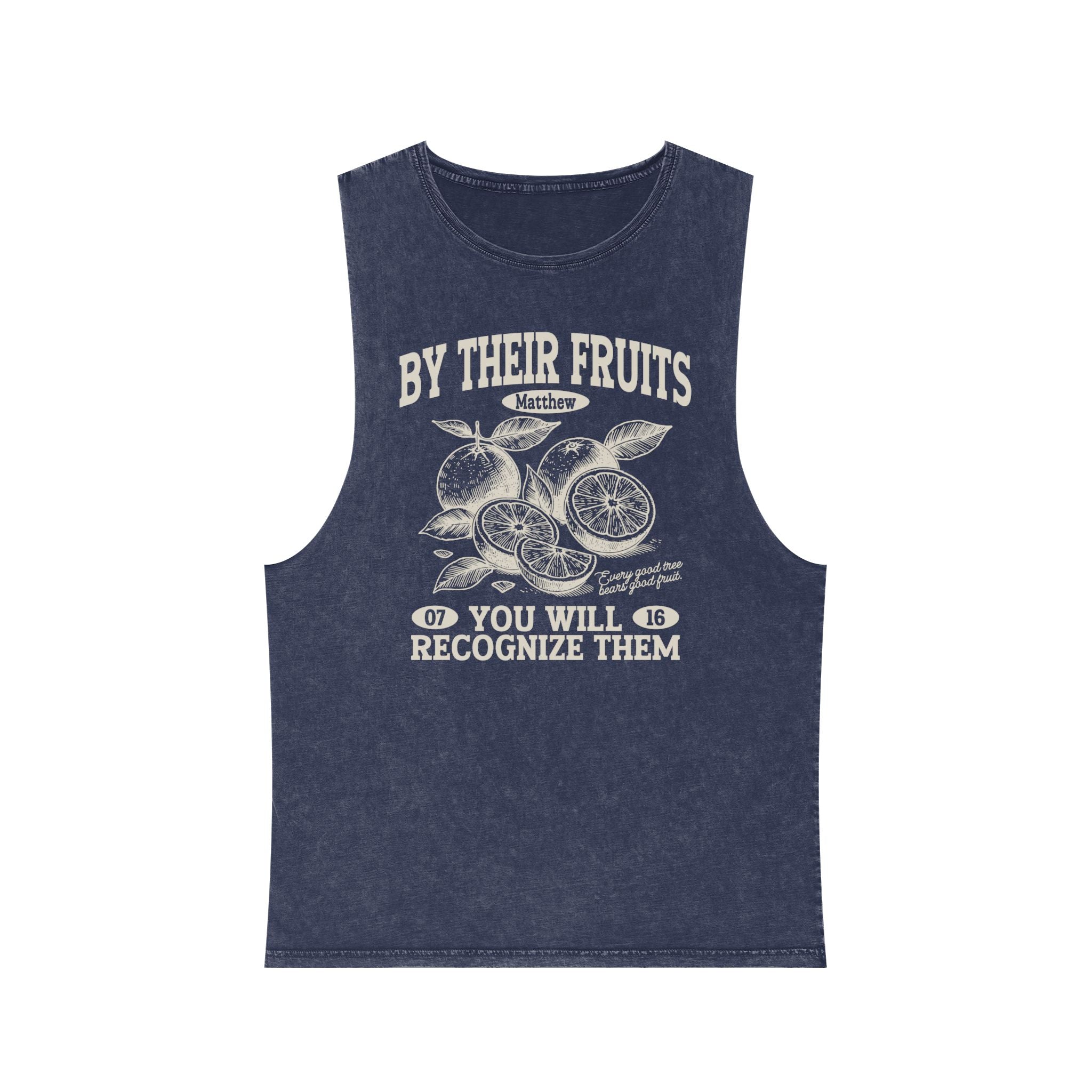 Tank Top — "By Their Fruits You Will Recognize Them" Vintage Stonewash Graphic