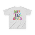 Kids "Love Like Jesus" T-Shirt — Colorful Christian Kids Tee