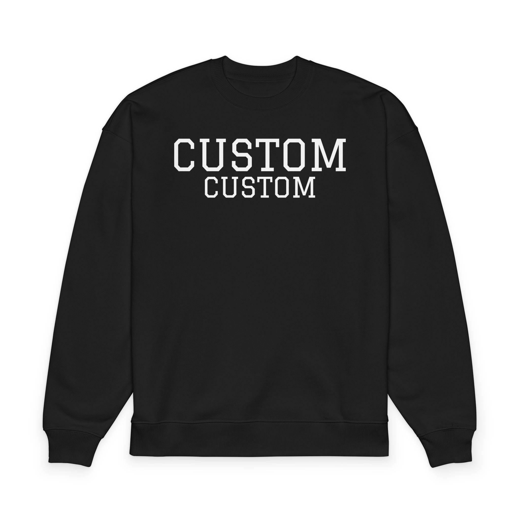 Custom Text Oversized Sweatshirt — Minimal Organic Crewneck