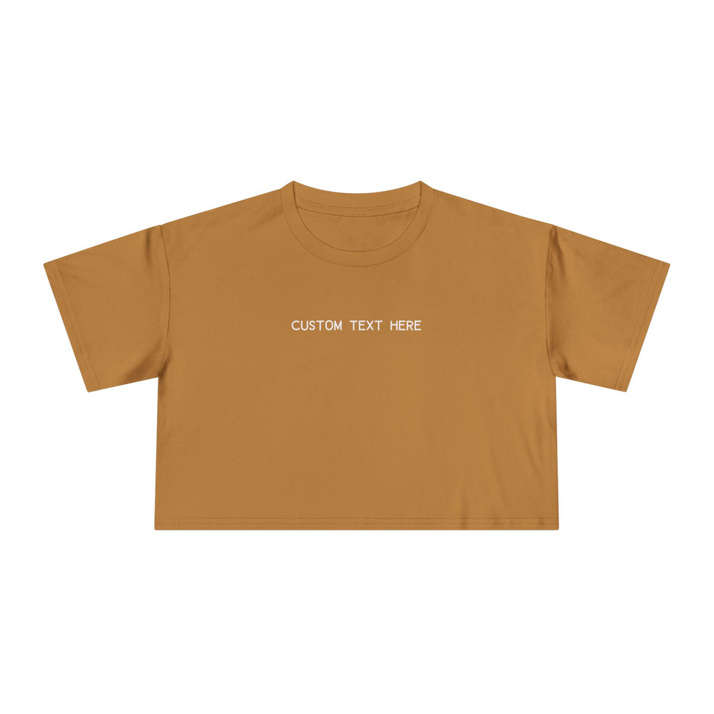 Custom T-Shirt - Custom Crop Top - Customizable Women's Crop Tee — Minimalist 'Custom Text Here' Chest Graphic