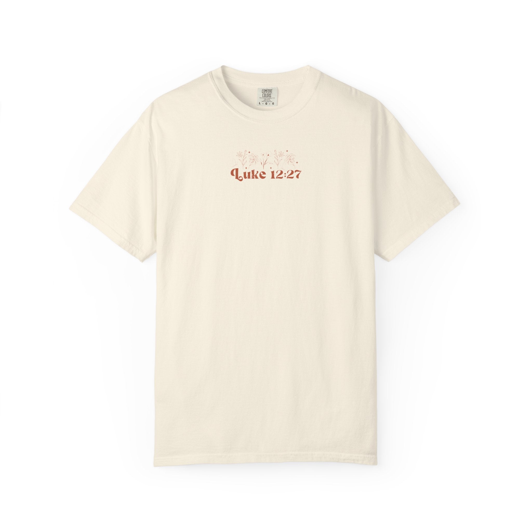 Comfort Colors Oversized T‑Shirt — "Consider the Lilies" Luke Scripture Design