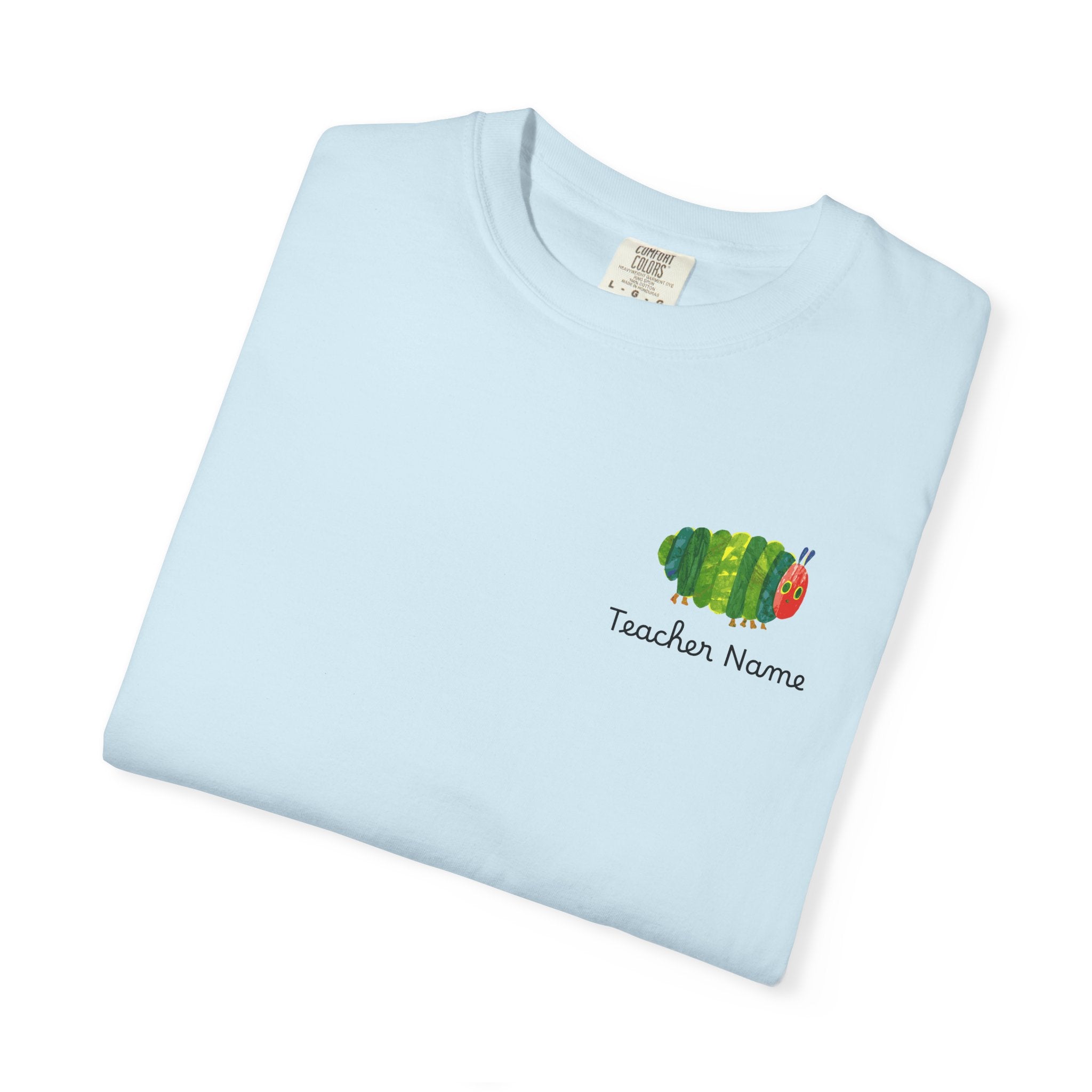 Custom Teacher Gift Caterpillar Garden T-Shirt — Colorful Children’s Storybook Graphic Tee