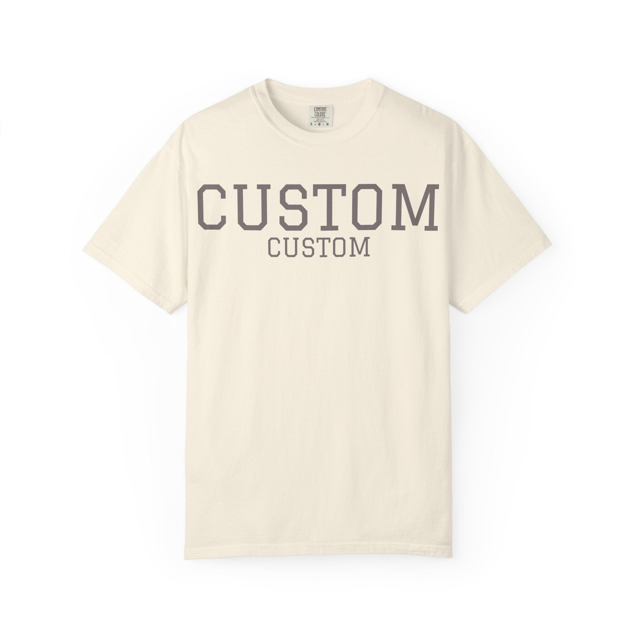 Custom Garment-Dyed T-Shirt — Personalized 'CUSTOM' Vintage Collegiate Tee
