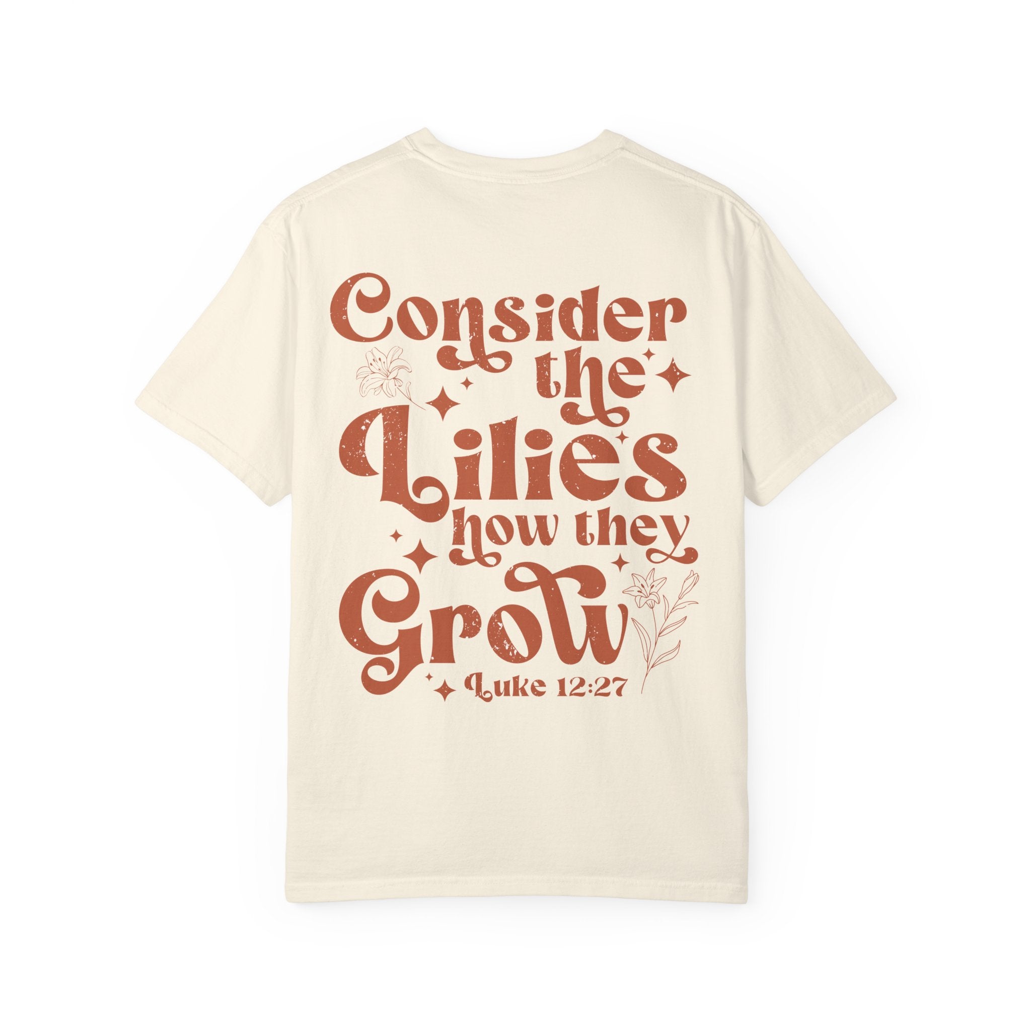 Comfort Colors Oversized T‑Shirt — "Consider the Lilies" Luke Scripture Design