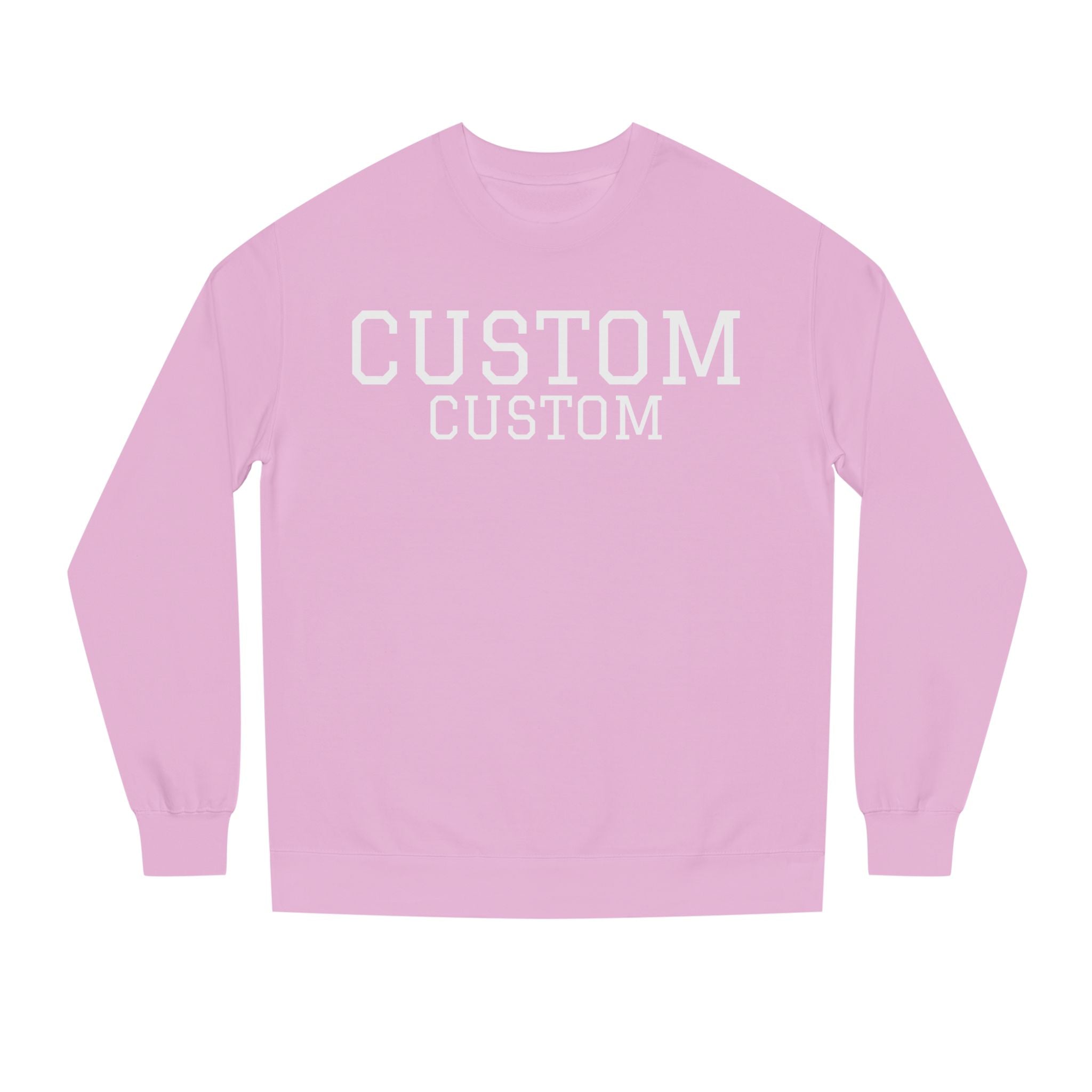 Custom Text Crewneck Sweatshirt — Personalized College-Style Pullover