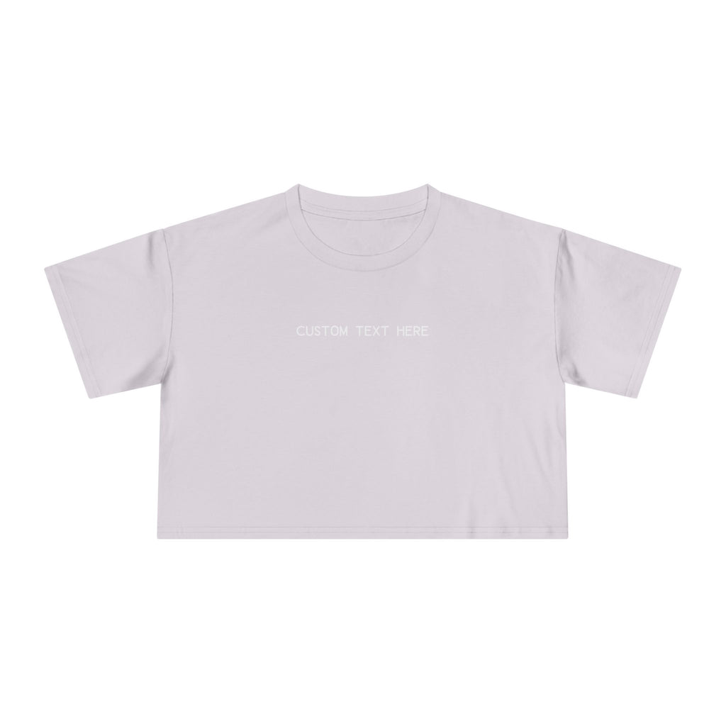 Custom T-Shirt - Custom Crop Top - Customizable Women's Crop Tee — Minimalist 'Custom Text Here' Chest Graphic
