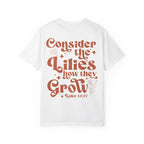Comfort Colors Oversized T‑Shirt — "Consider the Lilies" Luke Scripture Design
